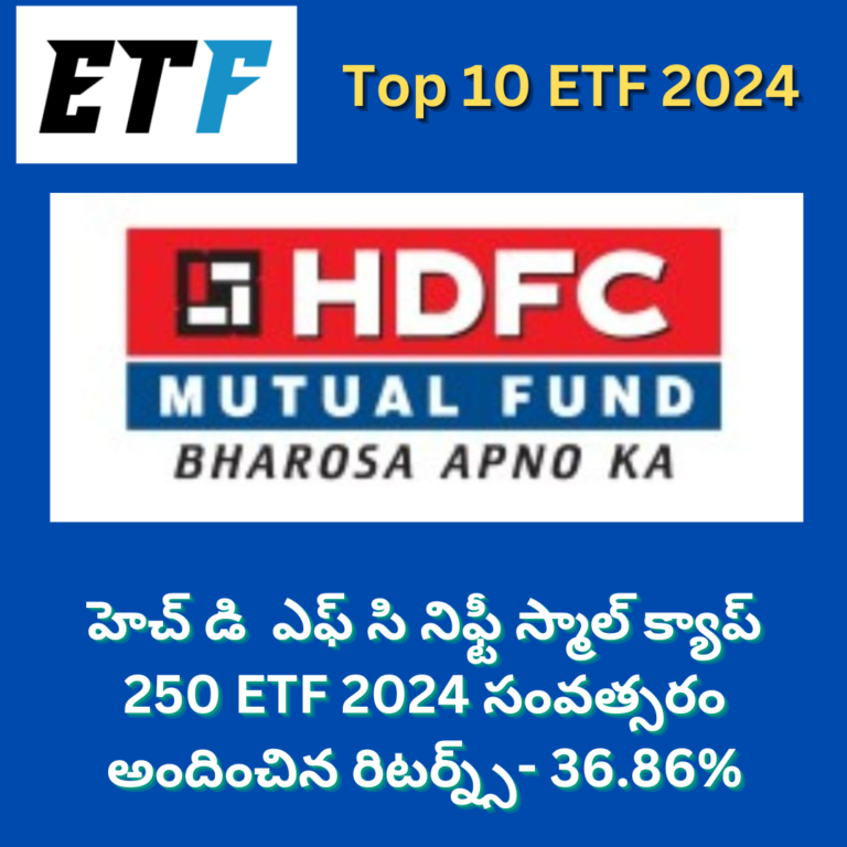 Top ETF funds 2024 HDFC Small cap 250 Etf